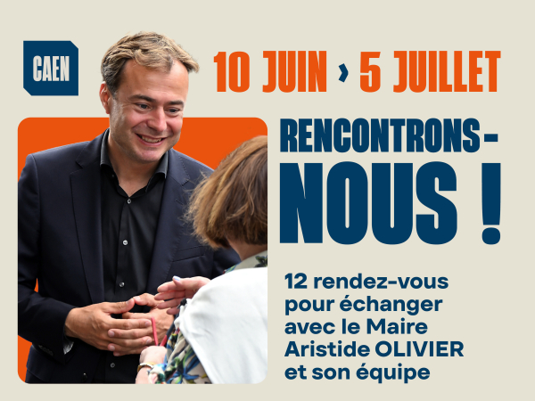 Rencontrons-nous - 12 rendez-vous pour échanger avec le maire Aristide Olivier et son équipe
