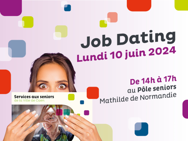 Job-dating pôle seniors lundi 10 juin 2024