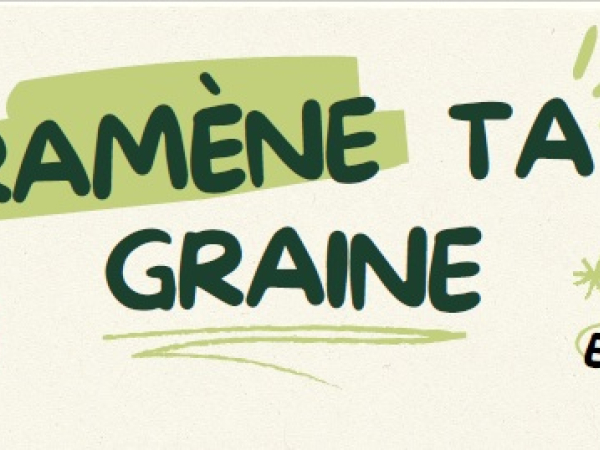 Ramène ta graine