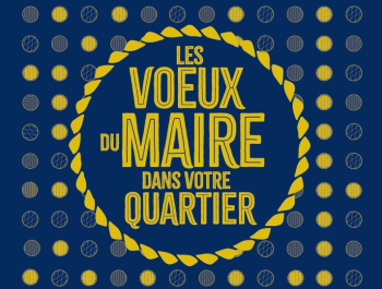 Campagne d'affichage pour les Voeux du Maire dans les quartiers