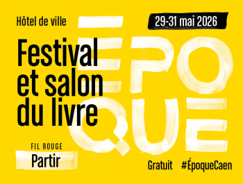 Affiche du festival et salon du livre Epoque 