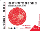 Jouons cartes sur table ! Exposition itinérante Atlas social de Caen