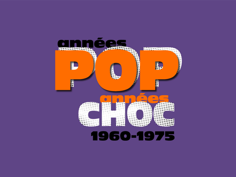 Années pop, années choc 1960-1975