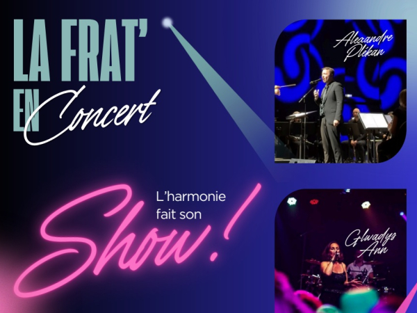 la fraternelle fait son show